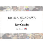 【注目😆☆】『Ray Cassin』×『小田川 エリカ』コラボ商品発売👗✨店頭イベントも開催😍🎉