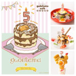 《ぐでたま誕生5周年》大阪店ならでは！！ユニークなメニューが限定登場😳🙌⚡️
