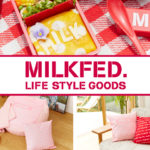 『MILKFED.』から #おしゃピク や #おうち時間 が楽しくなるライフスタイルグッズが登場💗❤️