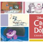 ディズニーの“犬と猫”がテーマの本格的な展覧会「ディズニー キャッツ&ドッグス展」が開催🐩🐈🤍
